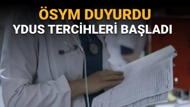 YDUS: Tıpta Yan Dal Uzmanlık Eğitimi Giriş Sınavı Tercih Süreci Başladı!