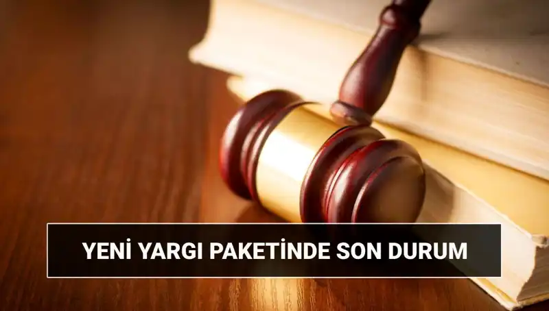 Yeni Yargı Paketi 2025: İnfaz Düzenlemeleri ve Beklentiler Neler?
