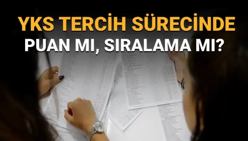 YKS Tercih Sürecinde Doğru Tercih Listesi Nasıl Hazırlanır?