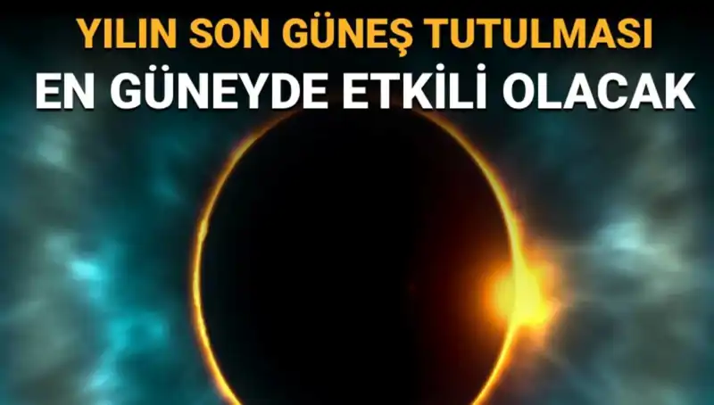 Yılın Son Güneş Tutulması Eylül'de: Gözlemlenmesi Gereken Doğa Olayı